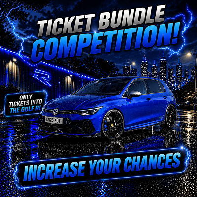 VW Golf R Ticket Bundles! £250 End Prize 