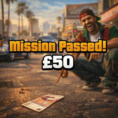 Mission Complete £50 CASH