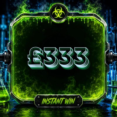 ☢️ £333 - Radioactive Reward