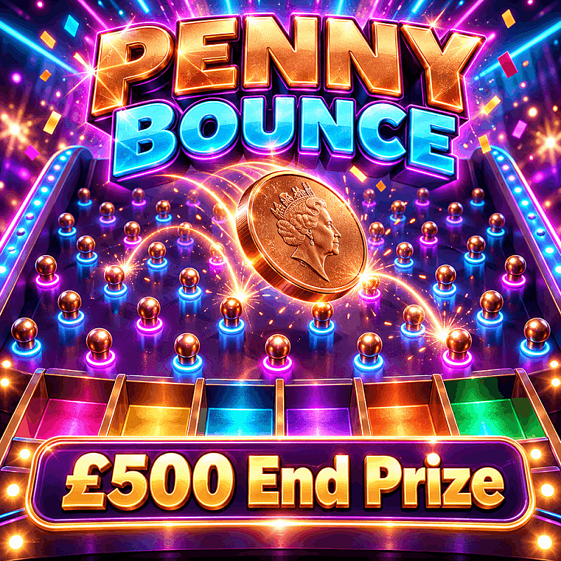 Penny Bounce - £500 End Prize