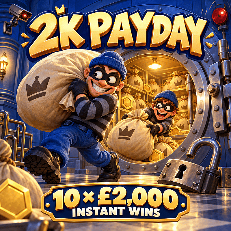 2K Payday! £2000 End Prize