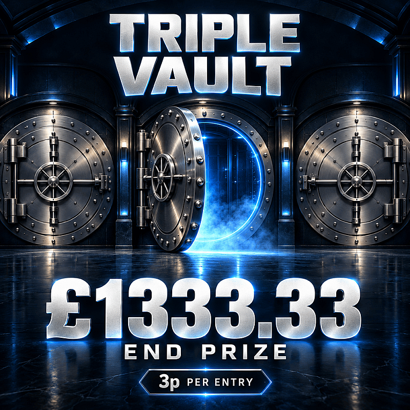 Triple Vault - £1333.33 End Prize