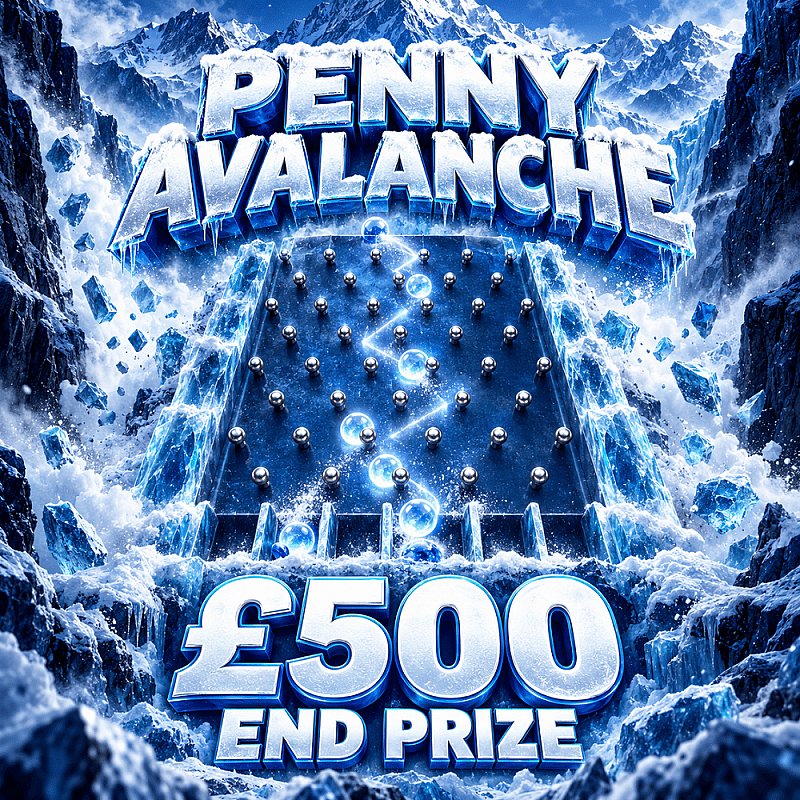 Penny Avalanche - £500 End Prize