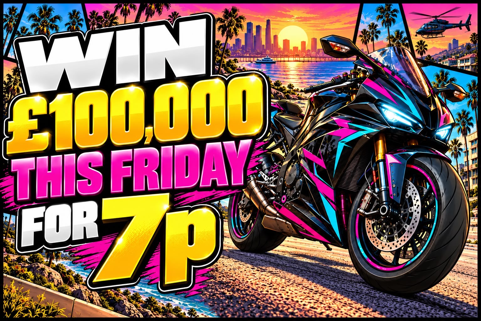 £100,000 WINNER + £200,000 INSTANT WINS #2