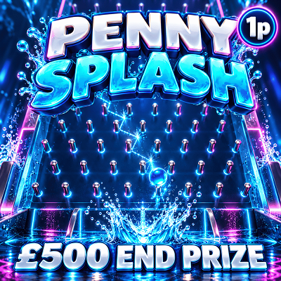 Penny Splash - £500 End Prize